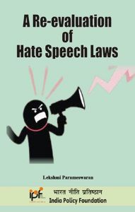 A Re-evaluation of Hate Speech Laws